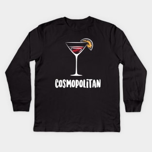 Cosmopolitan Cocktail Drink Kids Long Sleeve T-Shirt